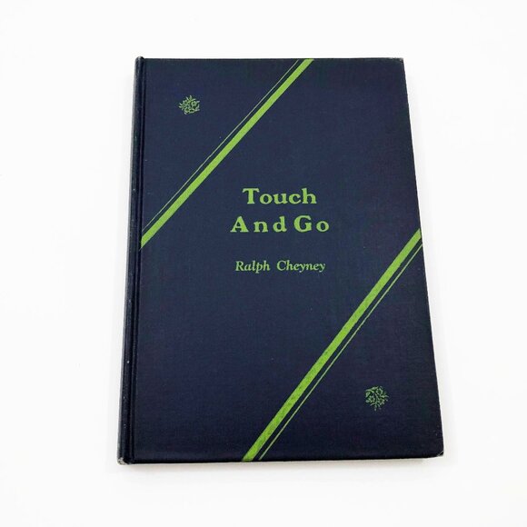 Vintage VGC Touch And Go Ralph Cheyney Signed Poetry Hard Cover 1926 - Picture 1 of 10